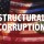 STRUCTURAL CORRUPTION: The Undermining of American Charity